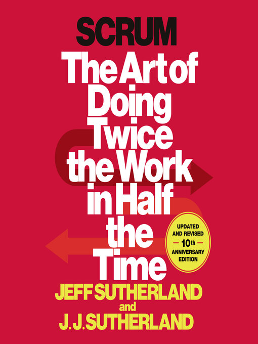 Title details for Scrum by Jeff Sutherland - Available